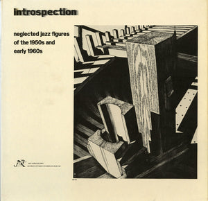 VARIOUS JAZZ ARTISTS | INTROSPECTION - NEGLECTED JAZZ FIGURES OF THE 1950S AND EARLY 1960S