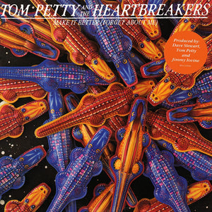 TOM PETTY | MAKE IT BETTER - 12
