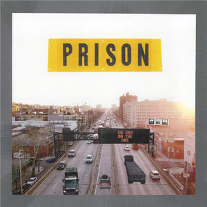 PRISON | BIG RIGS ON THE BQE (VINYL)