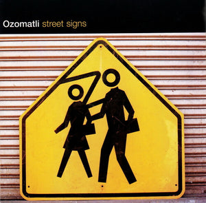 OZOMATLI | STREET SIGNS