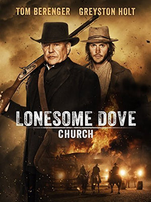 MOVIE WE | LONESOME DOVE CHURCH