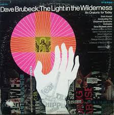 DAVE BRUBECK | LIGHT IN THE WILDERNESS - 2LP