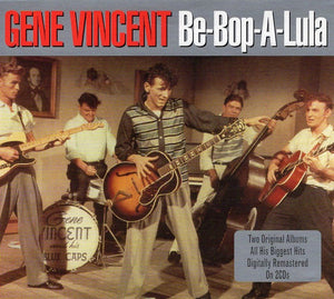 GENE VINCENT | BE BOP A LU LA (2CD)
