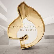 SPANDAU BALLET | STORY - VERY BEST OF SPANDAU BALLET