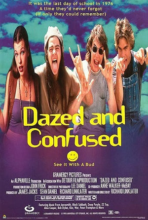 DAZED AND CONFUSED MOVIE POSTER 724