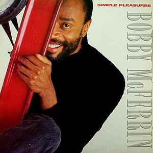 BOBBY MCFERRIN | SIMPLE PLEASURES - US