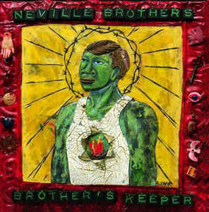 NEVILLE BROTHERS | BROTHERS KEEPER
