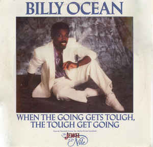 BILLY OCEAN | WHEN THE GOING GETS TOUGH THE TOUGH GET GOING - 12 - WRITING ON COVER