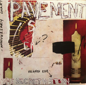 PAVEMENT | SECRET HISTORY VOLUME 1 1990 - 1992 (2LP)
