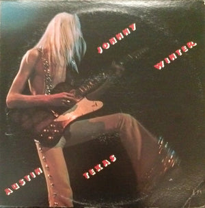 JOHNNY WINTER | AUSTIN TEXAS - US PRESSING