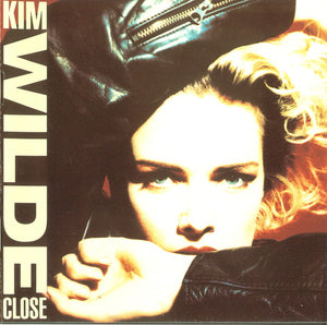 KIM WILDE | CLOSE