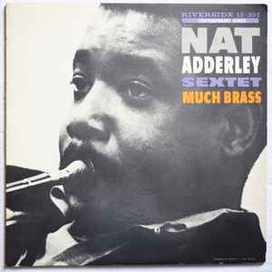 NAT ADDERLEY | MUCH BRASS