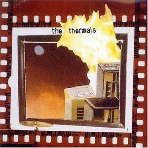 THE THERMALS | MORE PARTS PER MILLION