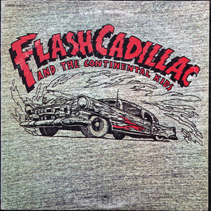 FLASH CADILLAC AND THE CONTINENTAL KIDS | FLASH CADILLAC AND THE CONTINENTAL KIDS - US - PROMO