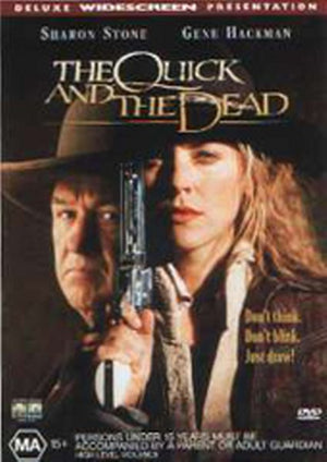 QUICK AND THE DEAD
