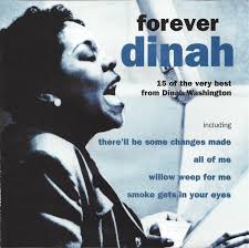 DINAH WASHINGTON | FOREVER DINAH 15 OF THE VERY BEST