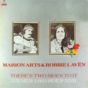 MARION ARTS / ROBBIE LAVEN | THERES TWO SIDES TO IT