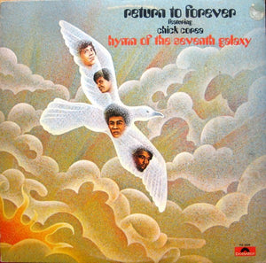 RETURN TO FOREVER | HYMN OF THE SEVENTH GALAXY - US