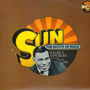 VARIOUS | ROOTS OF ROCK - VOLUME 2 SAMS BLUES