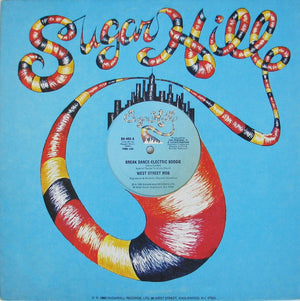 WEST STREET MOB | BREAK DANCE ELECTRIC BOOGIE  - 12 - SUGARHILL COMPANY SLEEVE