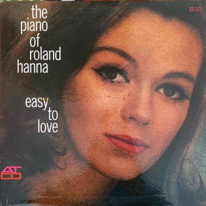 ROLAND HANNA | EASY TO LOVE - BIT ROUGH