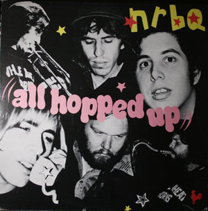 NRBQ | ALL HOPPED UP - US PRESS