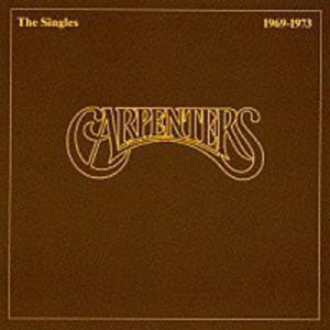 CARPENTERS | SINGLES 1969 - 1973 - CANADIAN PRESSING - SLEEVE WEAR