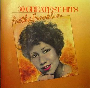 ARETHA FRANKLIN | 30 GREATEST HITS