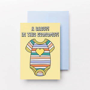 BABY IN THIS ECONOMY CARD