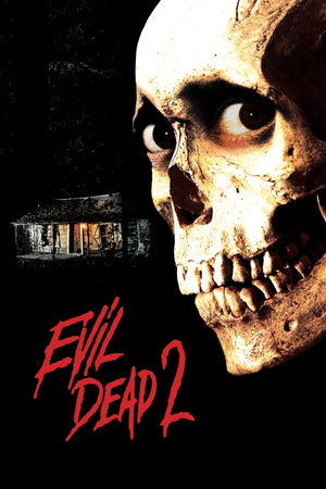 MOVIE HO | EVIL DEAD 2