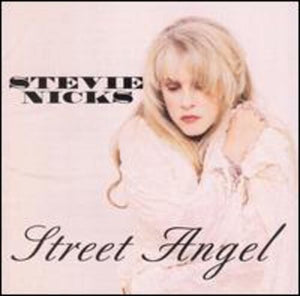 STEVIE NICKS | STREET ANGEL