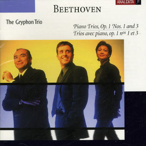 GRYPHON TRIO^LUDWIG VAN BEETHOVEN | TRIO OP 1 1&3