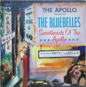 PATTI LABELLE / BLUEBELLES | SWEETHEARTS OF THE APOLLO