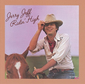 JERRY JEFF WALKER | RIDIN HIGH