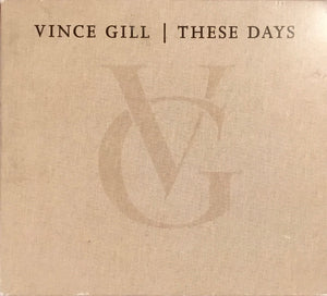 VINCE GILL | THESE DAYS (4CD)
