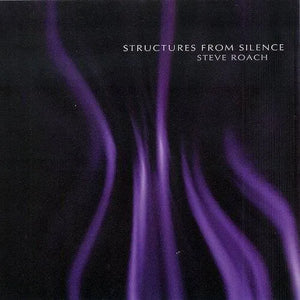 STEVE ROACH | STRUCTURES FROM SILENCE - 40TH ANNIVERSARY REMASTER - SEA BLUE WAX  (VINYL)