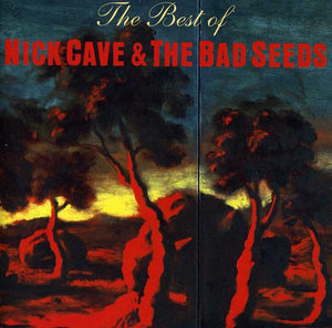 NICK CAVE / AND THE BAD SEEDS | BEST OF NICK CAVE AND THE BAD SEEDS