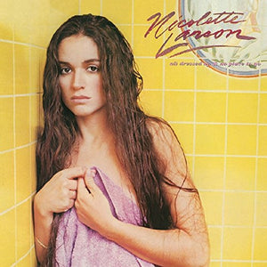 NICOLETTE LARSON | ALL DRESSED UP AND NO PLACE TO GO