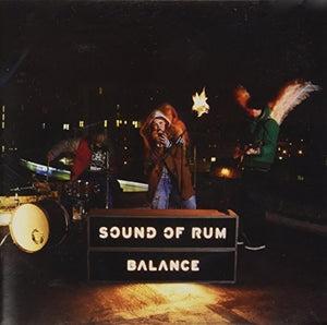 SOUND OF RUM | BALANCE