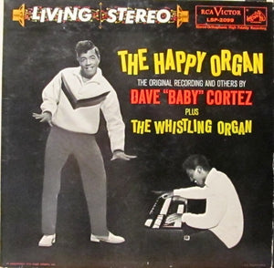 DAVE BABY CORTEZ | HAPPY ORGAN