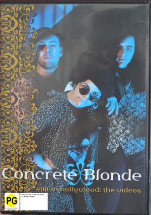 CONCRETE BLONDE | STILL IN HOLLYWOOD - THE VIDEOS