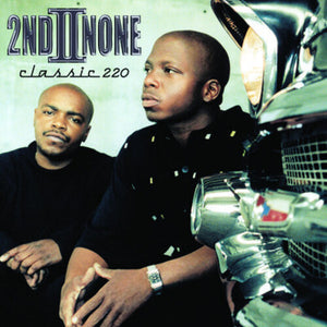 2ND II NONE^SECOND II NONE | CLASSIC 220