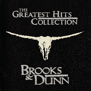 BROOKS & DUNN | GREATEST HITS