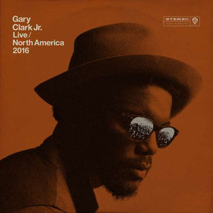 GARY CLARK JR | LIVE NORTH AMERICA 2016 - 2LP
