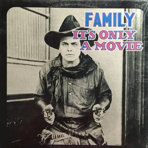 FAMILY | IT'S ONLY A MOVIE - US