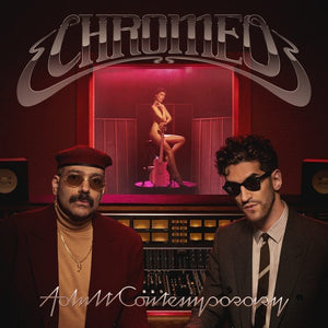 CHROMEO | ADULT CONTEMPORARY