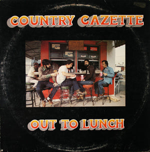 COUNTRY GAZETTE | OUT TO LUNCH