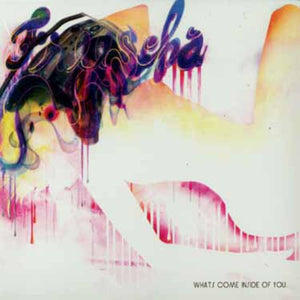 FREESCHA | WHAT'S COME INSIDE YOU