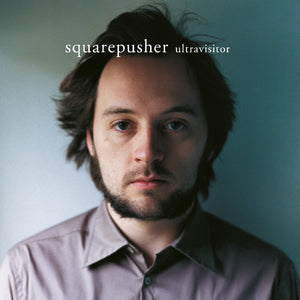 SQUAREPUSHER | ULTRAVISITOR (REMASTERED) (2LP SET) (VINYL)
