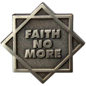 FAITH NO MORE LOGO METAL BADGE